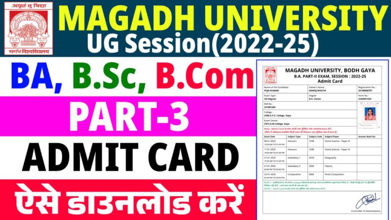 Magadh University Part 3 Admit Card 2022-25